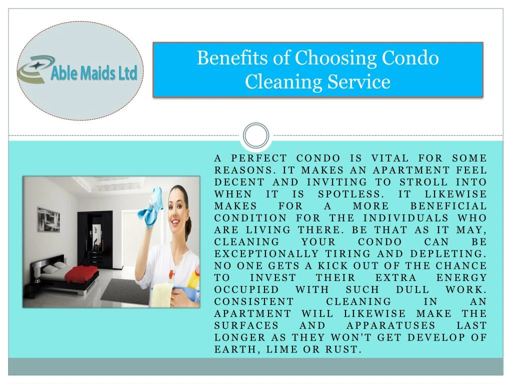 benefits of choosing condo cleaning service