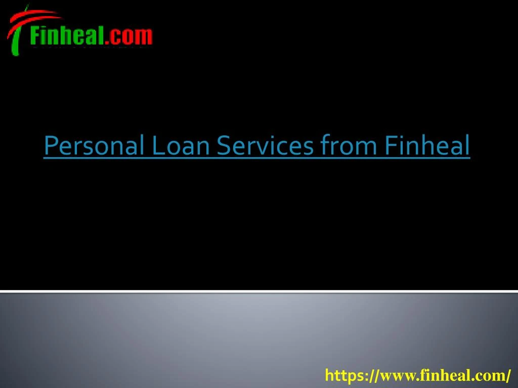 personal loan services from finheal