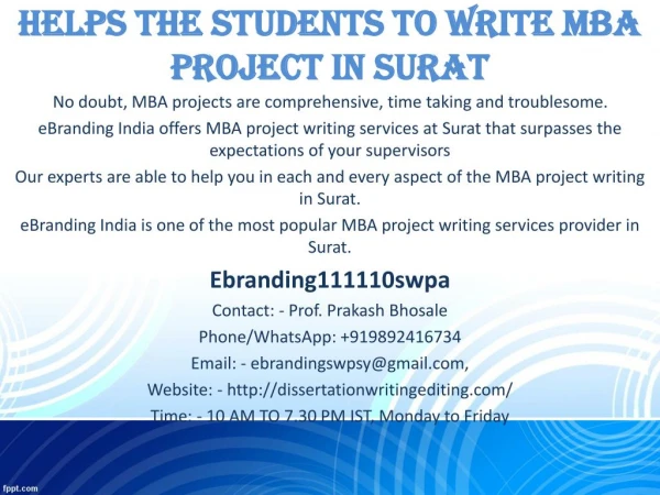helps the students to write mba project in surat