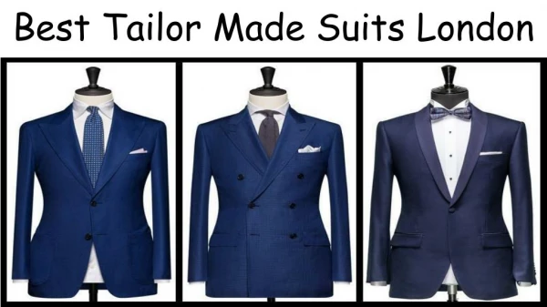 Affordable Tailor Made Suits London