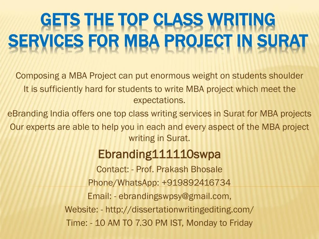 gets the top class writing services for mba project in surat