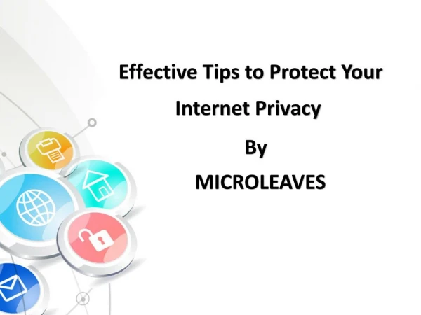 Effective Tips to Protect Your Internet Privacy
