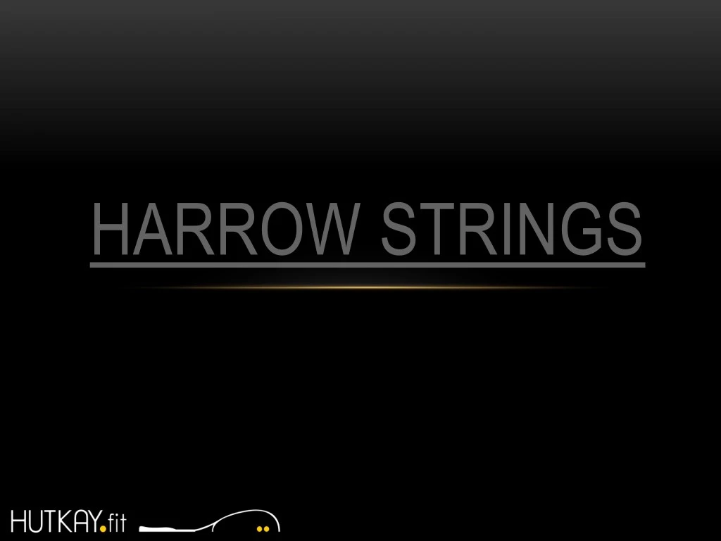 harrow strings