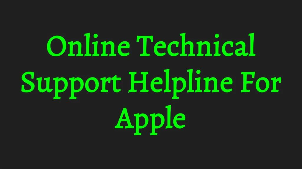 online technical support helpline for apple