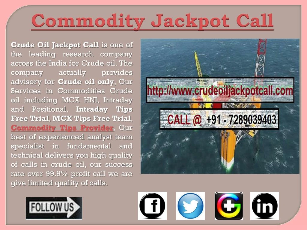 commodity jackpot call