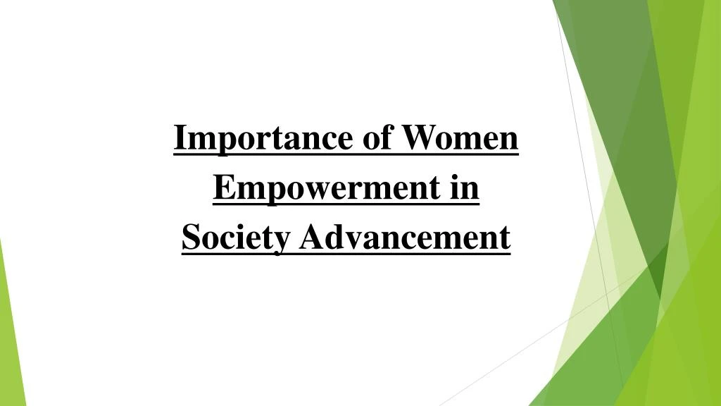 importance of women empowerment in society