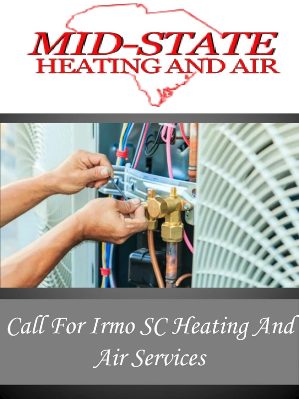 Call For Irmo SC Heating And Air Services