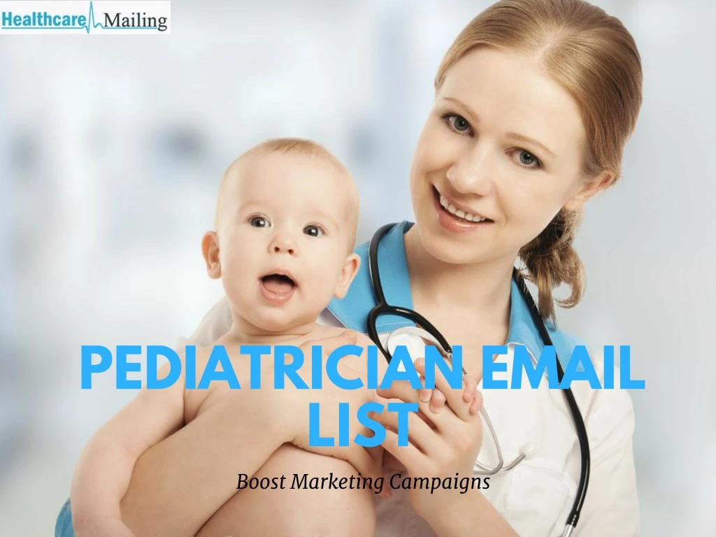 pediatrician email list boost marketing campaigns