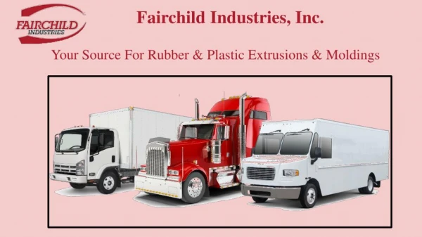 Custom Rubber Trim and Plastic Seals by Fairchild Industries