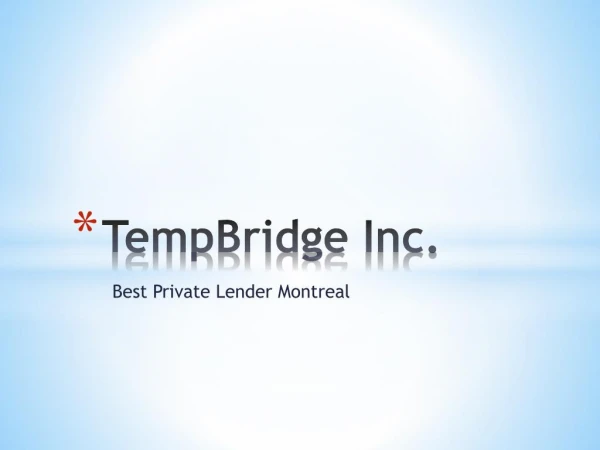 Best Private Lender Montreal