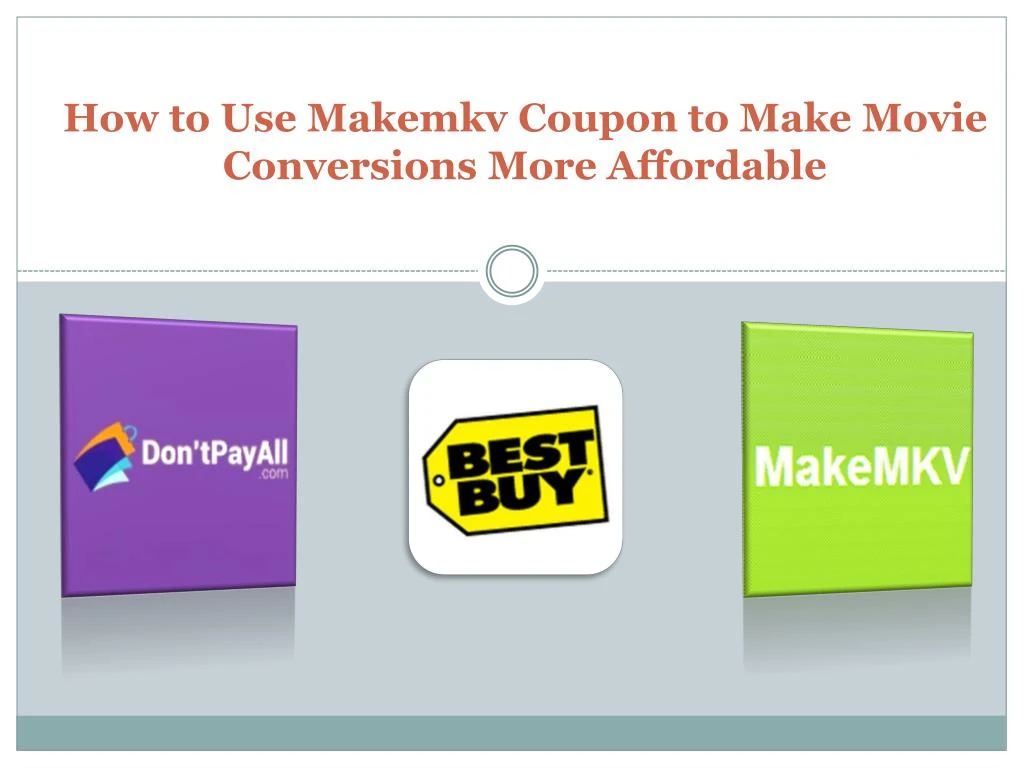 how to use makemkv coupon to make movie conversions more affordable