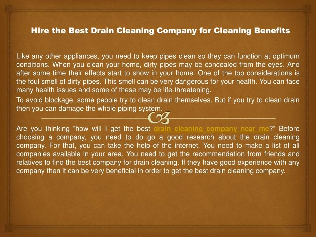 hire the best drain cleaning company for cleaning benefits