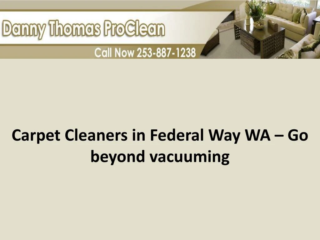 carpet cleaners in federal way wa go b eyond vacuuming