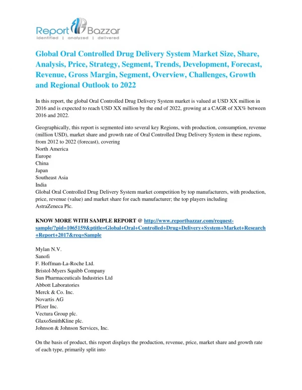 Oral Controlled Drug Delivery System Market Size, Share, Analysis, Industry Demand and Forecasts Report to 2017