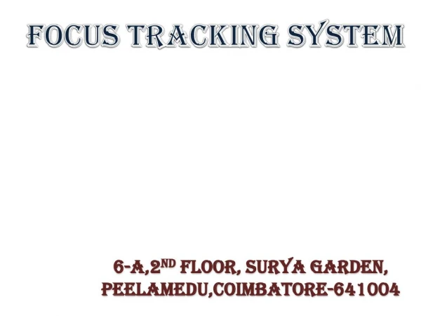Focus Tracking System GPS Tracking Machine