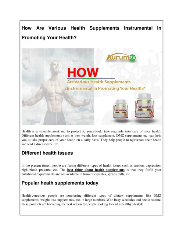 How Are Various Health Supplements Instrumental In Promoting Your Health?