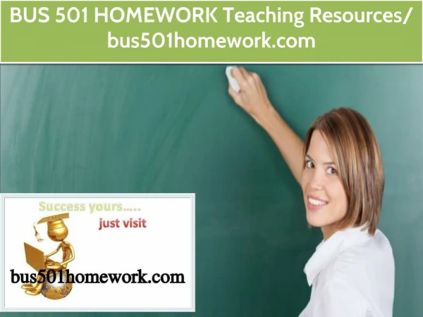 BUS 501 HOMEWORK Teaching Resources / bus501homework.com