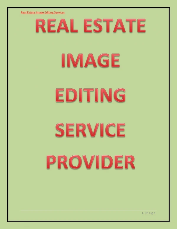 HIGH-END IMAGE EDITING SERVICES FOR REAL ESTATE PROPERTIES