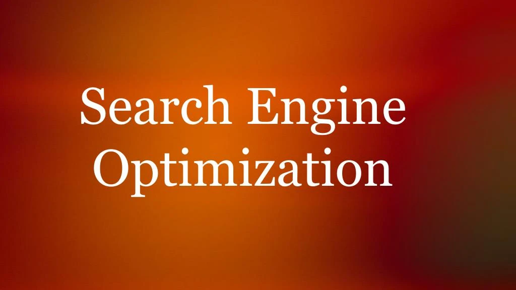 search engine optimization