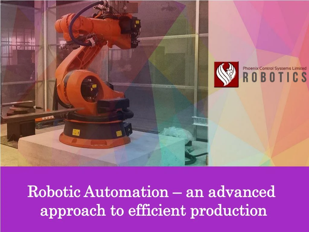 robotic automation an advanced approach