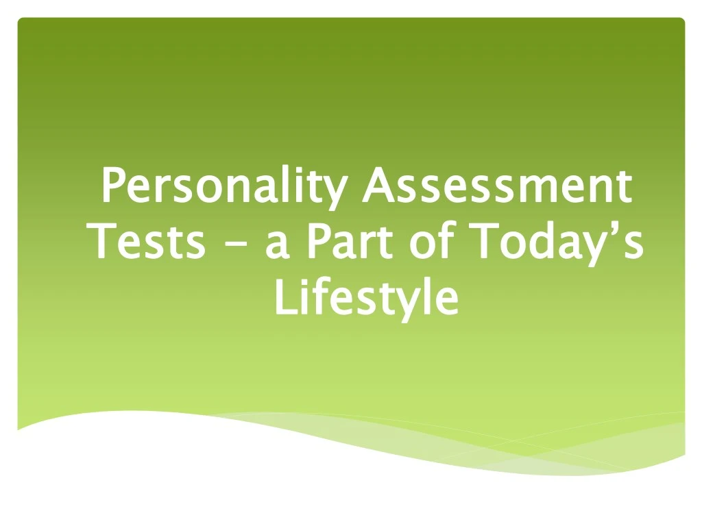 personality assessment tests lifestyle