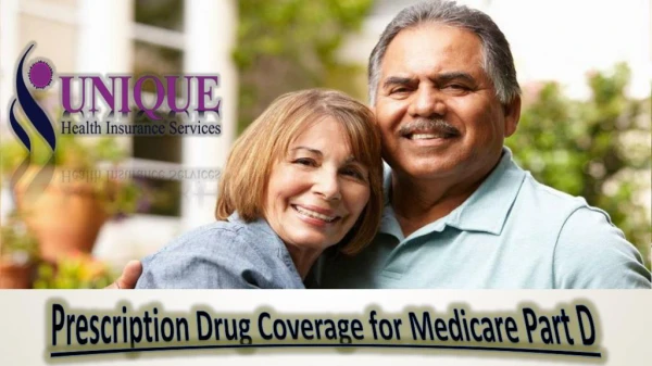 Prescription Drug Coverage for Medicare Part D