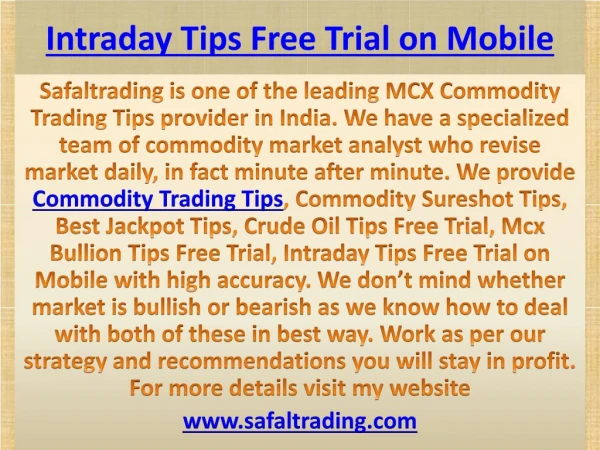 Commodity Sureshot Tips | Intraday Tips Free Trial on Mobile Call @ 91-9205917204