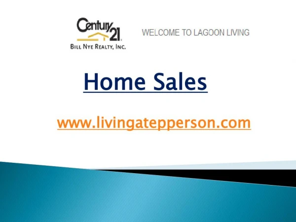 Home Sales - livingatepperson.com
