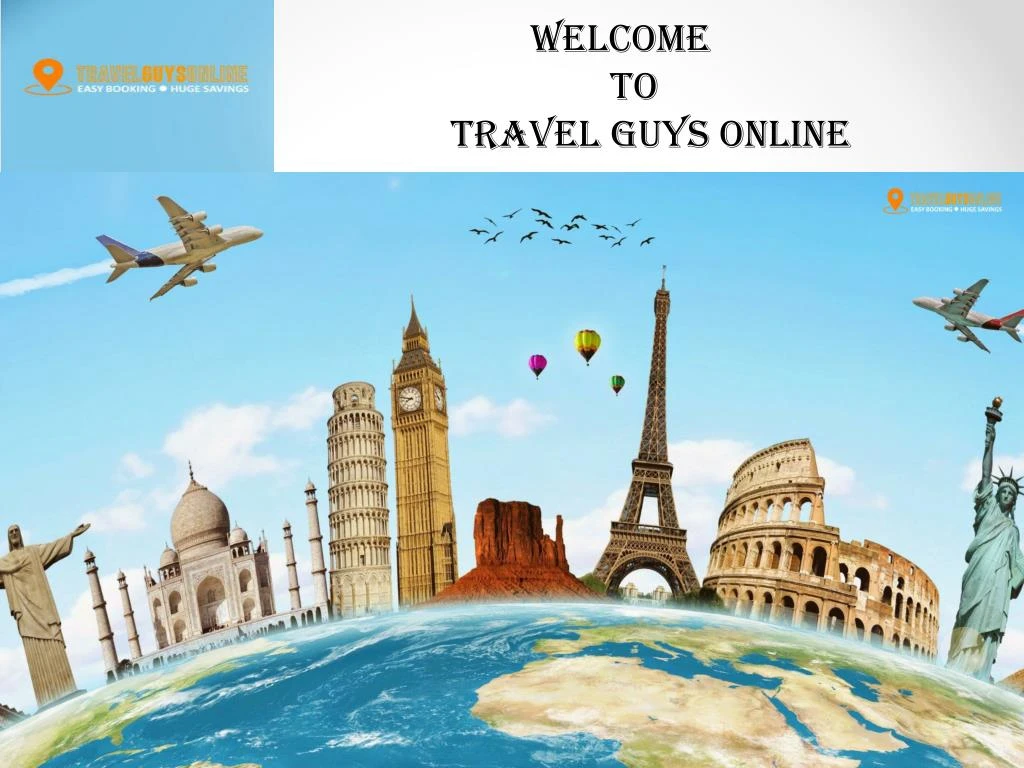 welcome to travel guys online