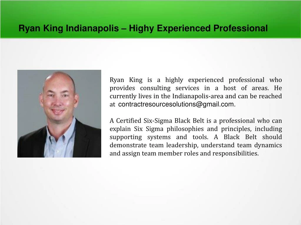 ryan king indianapolis highy experienced