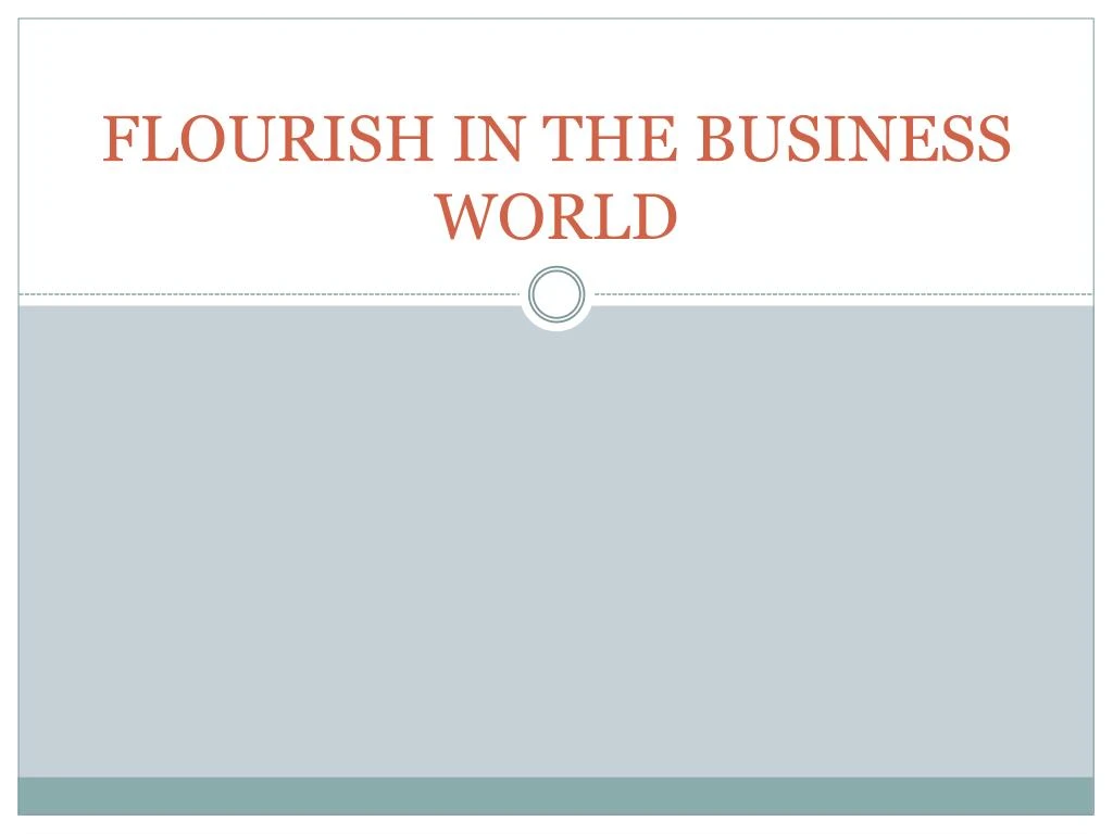 flourish in the business world