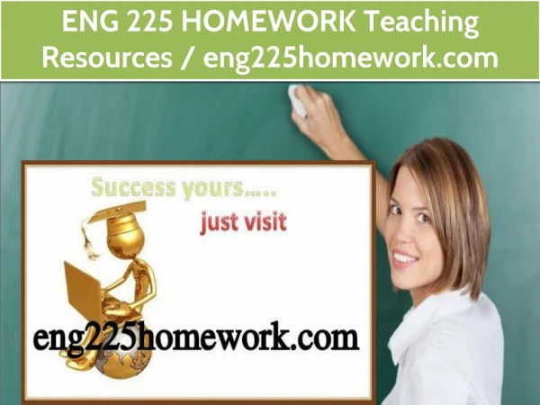 ENG 225 HOMEWORK Teaching Resources / eng225homework.com