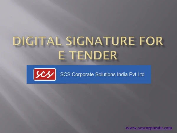 Digital Signature for E Tender