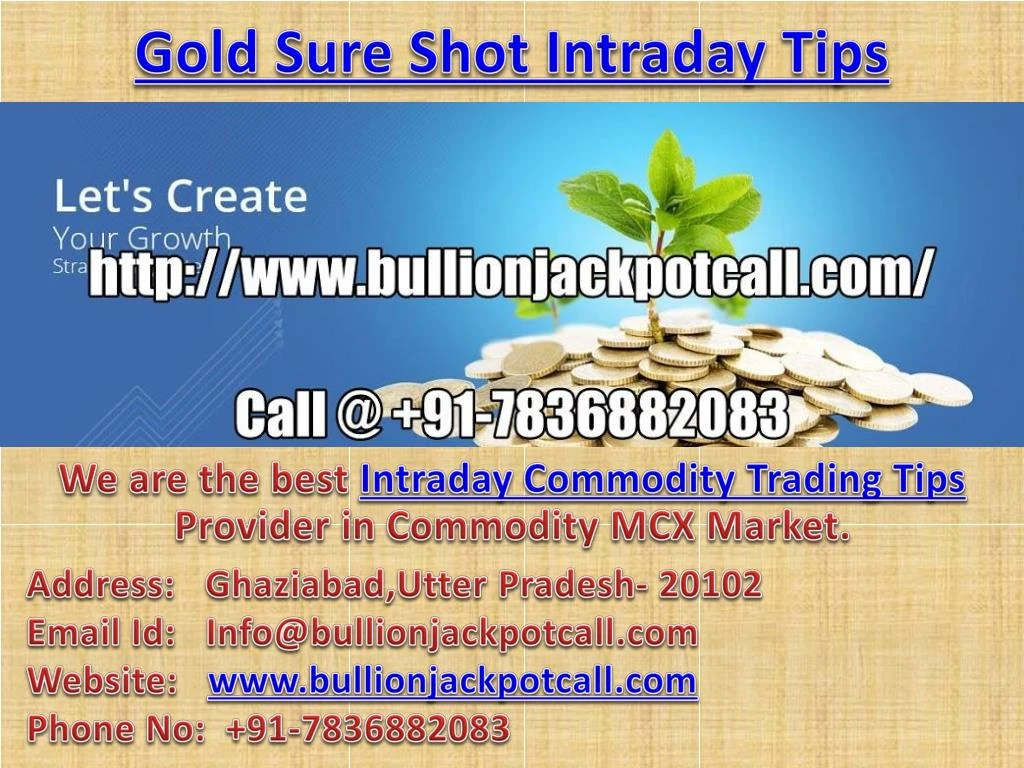 gold sure shot intraday tips