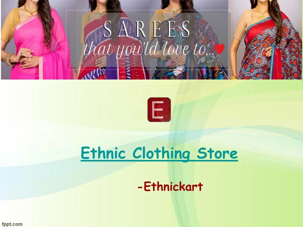 ethnic clothing store