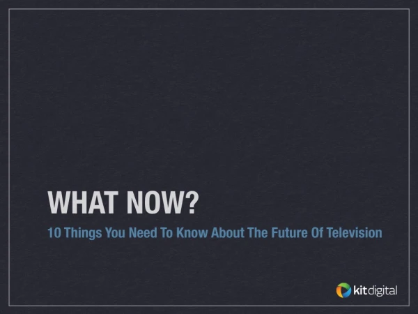 10 Things You Need To Know About The Future of Television