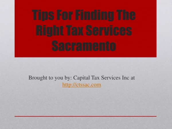 Tips For Finding The Right Tax Services Sacramento