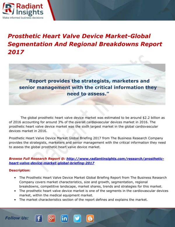 Prosthetic Heart Valve Device Market-Global Segmentation And Regional Breakdowns Report 2017
