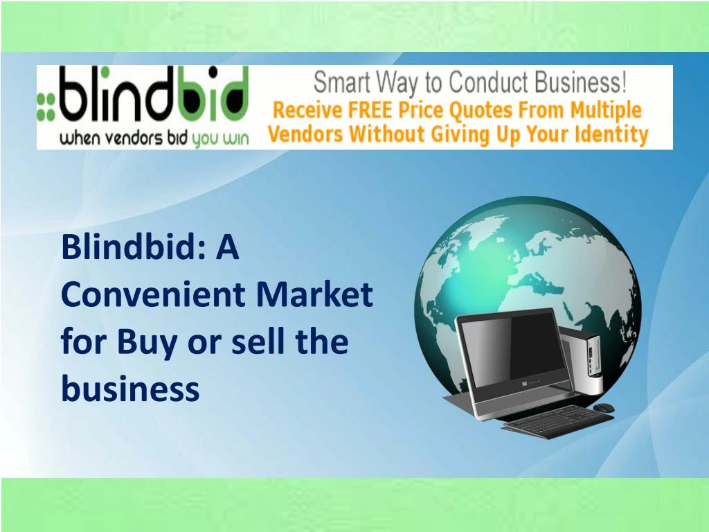 blindbid a convenient market for buy or sell