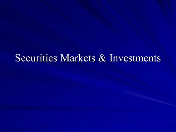 Securities Markets Investments