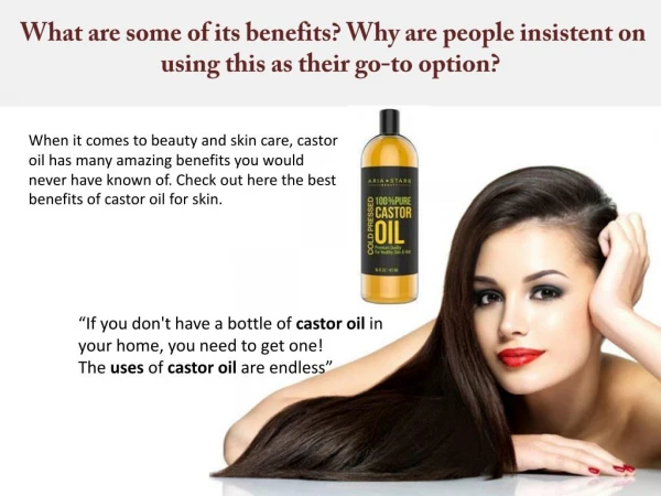 What are some of its benefits of Castor Oil