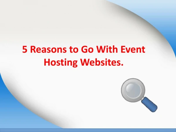 5 Reasons to go with event hosting wensites.