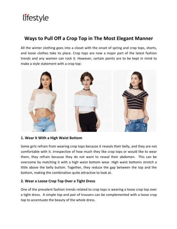Ways to Pull Off a Crop Top in The Most Elegant Manner