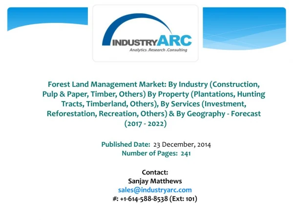 Forest Land Management Market Boosted by Rising Consumer Awareness Regarding Importance of Forest Cover
