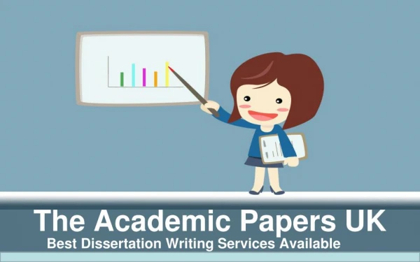 Dissertation Writing Services by The Academic Papers UK