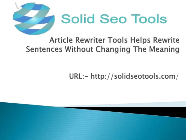 Article Rewriter Tools Helps Rewrite Sentences Without Changing The Meaning
