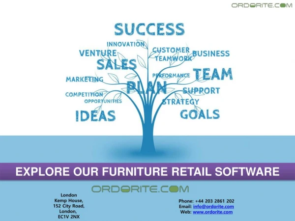 EXPLORE OUR FURNITURE RETAIL SOFTWARE