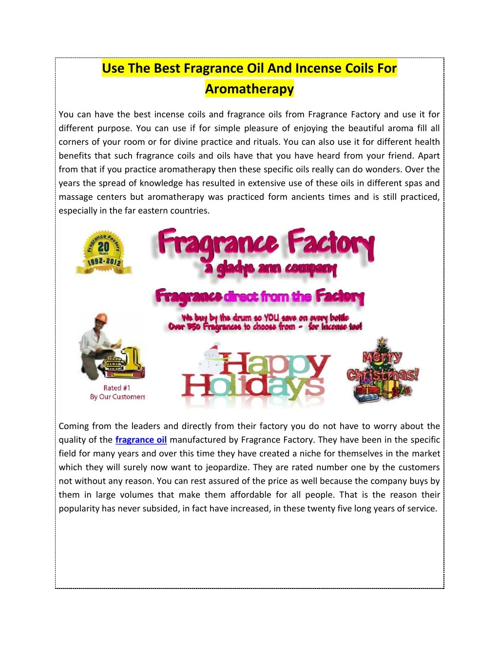 use the best fragrance oil and incense coils