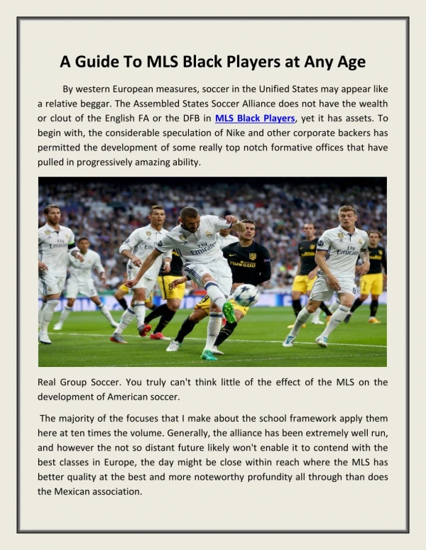 A Guide To MLS Black Players at Any Age