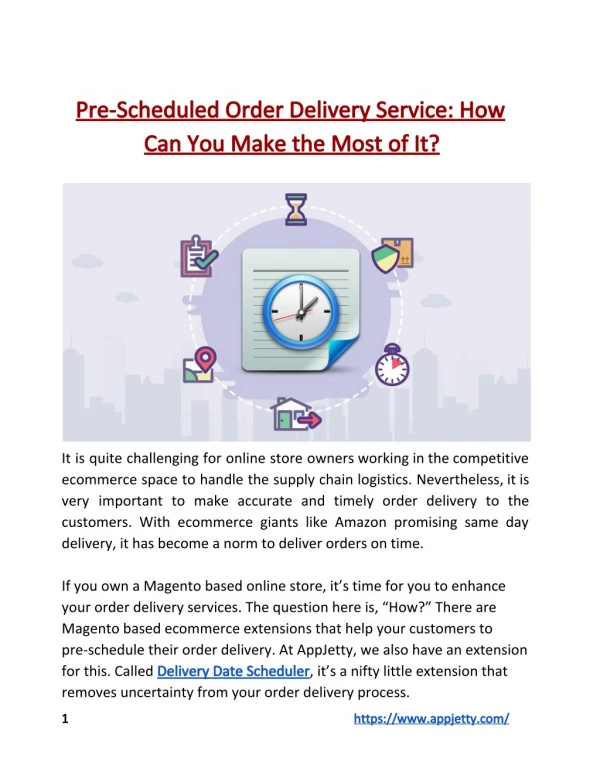 Pre-Scheduled Order Delivery Service: How Can You Make the Most of It?